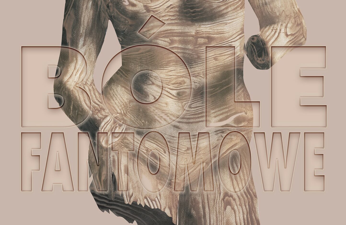 Plakat spektaklu ,,Bóle fantomowe"